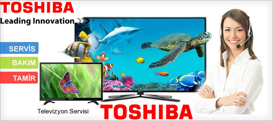 TOSHIBA Televizyon Teknik Servisi